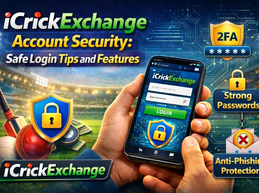 iCrickExchange Account Security Safe Login Tips and Features